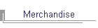 Merchandise